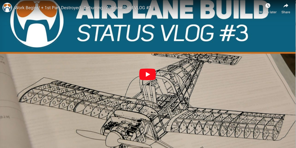 Work Begins! + 1st Part Destroyed - Deburring - Airplane Build VLOG #3